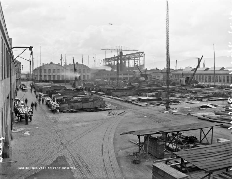 Ship Building Yard, Belfast, Co. Antrim