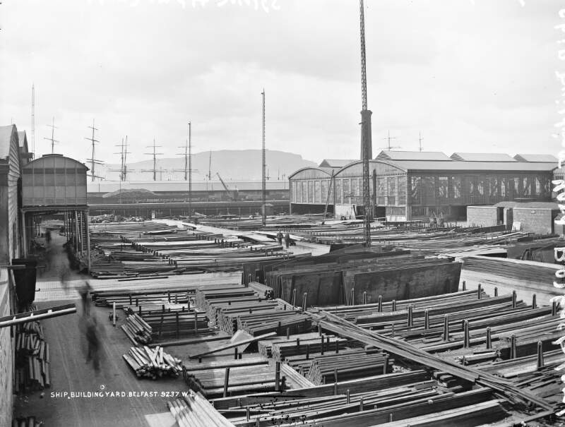 Ship Building Yard, Belfast, Co. Antrim