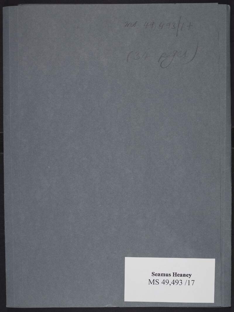 I.iv.7. Manuscript and typescript drafts of poems, some of which were collected in 'Wintering Out',