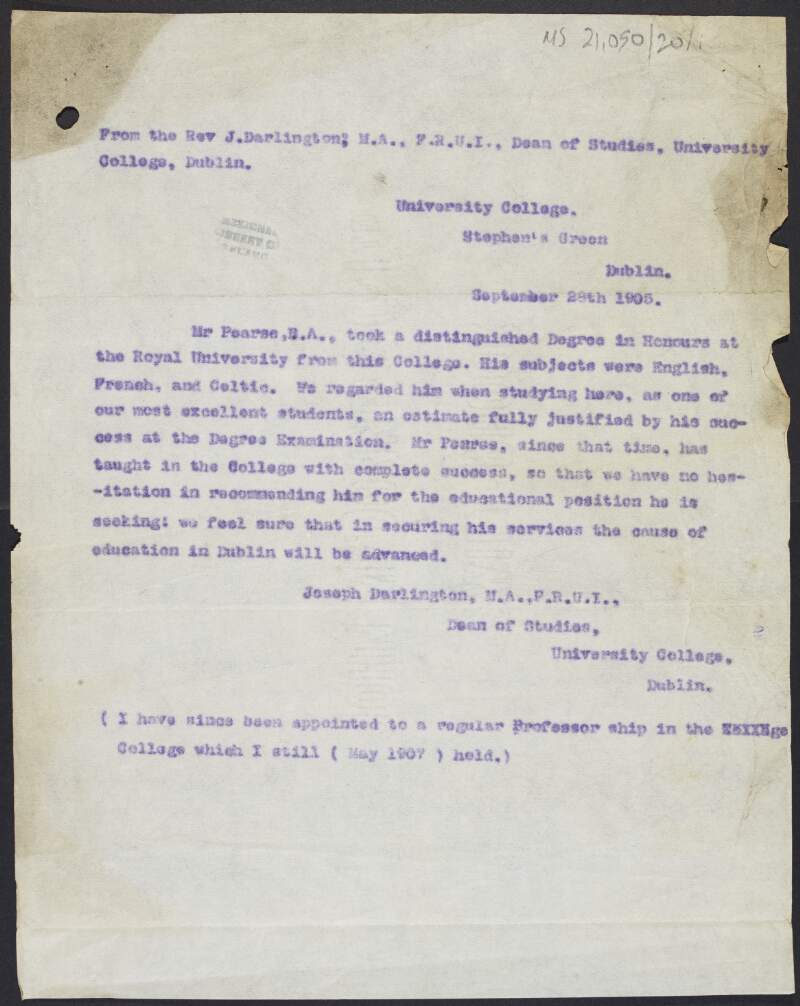 Copy of academic reference for Padraic Pearse from Professor Joseph Darlington, Dean of Studies, University College, Dublin,