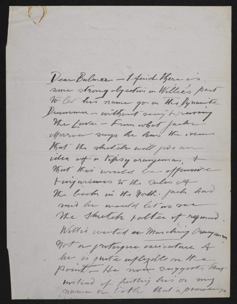 Letter from Alice Milligan to Bulmer Hobson regarding her brother William H. Milligan's objections to a caricature of an Orange drummer for their novel, 'The Dynamite Drummer',