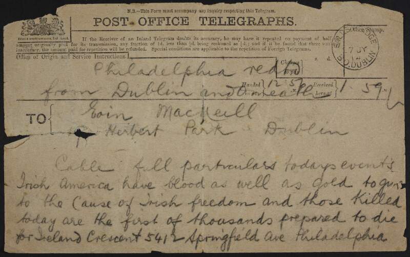 Telegram from Roger Casement to Eoin MacNeill regarding Casement's visit to the United States and the shooting of civillians by the military on Bachelor's Walk in Dublin,
