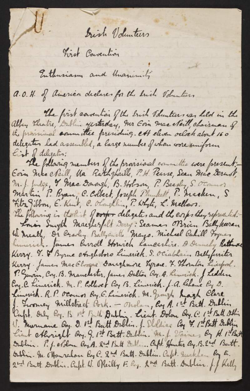 Minutes of the first convention of the Irish Volunteers, held at the Abbey Theatre, Dublin, including a list of members present and reports delivered by Eoin MacNeill, Bulmer Hobson and others,