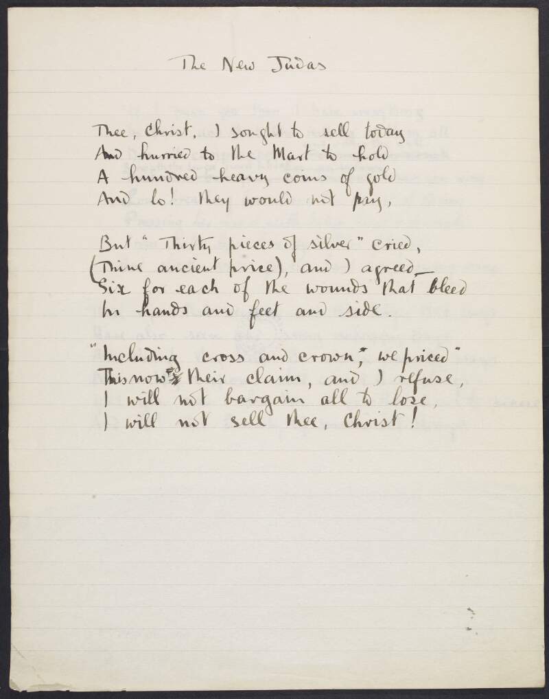 Drafts of 'The New Judas' and other untitled poems by Joseph Mary Plunkett,
