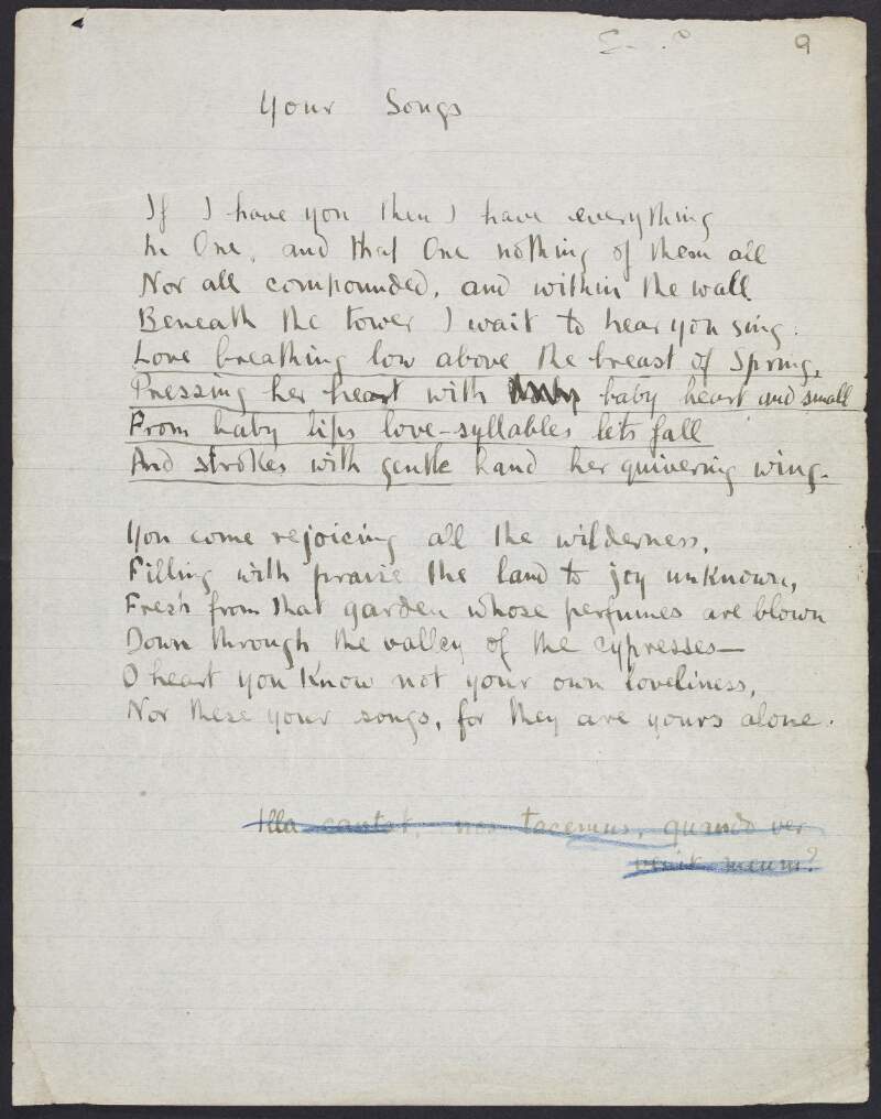 Draft of the poem 'Your Songs' by Joseph Mary Plunkett,