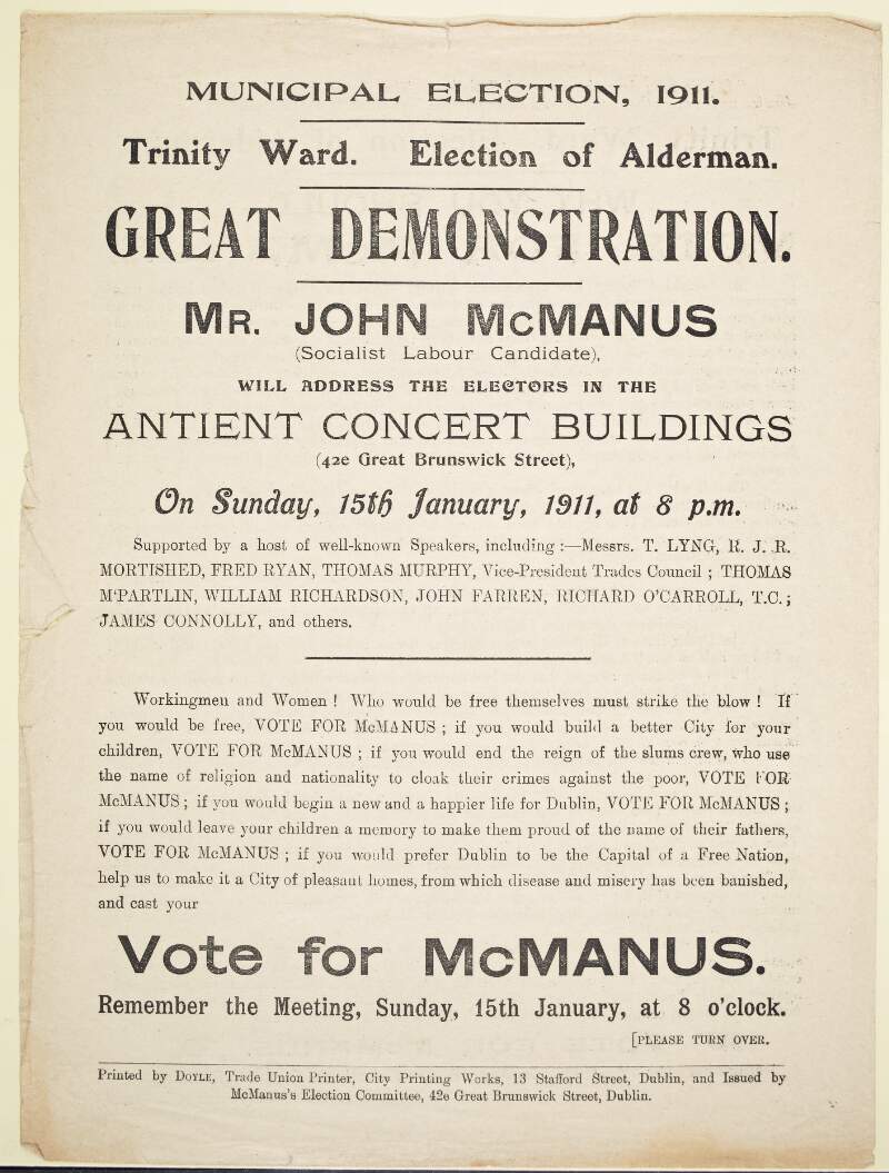 Municipal Election, 1911 : Trinity ward. election of alderman ; great demonstration; Mr. John McManus (Socialist Labour Candidate) /