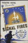 Signal fires : 26th battalion Easter Week 1943 /
