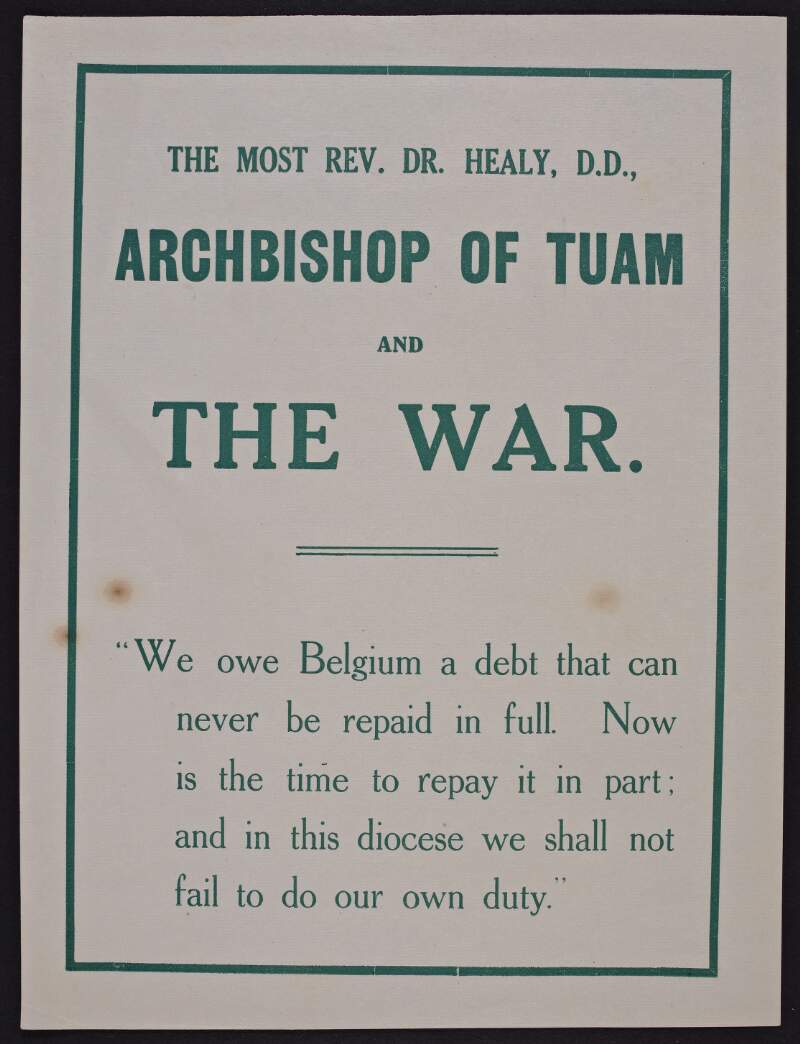 The most Rev. Dr. Healy D.D. Archbishop of Tuam and the war /