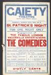 St. Patrick's night for one night only : engagement of the famous London vaudeville entertainers The Comedies /