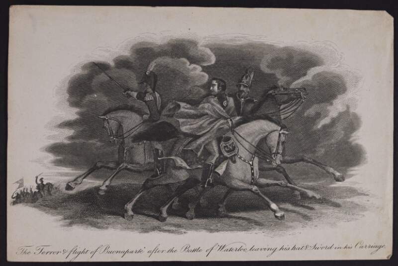 The terror and flight of Buonaparte after the battle of Waterloo leaving his hat and sword in his carriage