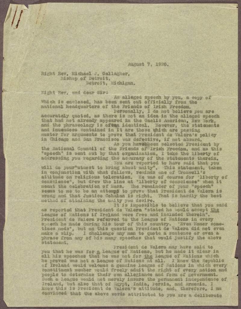 Letter from Patrick McCartan to Reverend Michael J. Gallagher, Bishop of Detroit, objecting to a speech he is reputed to have made criticising Éamon De Valera, enclosing copy of telegram to McCartan from John M. Doyle, the Bishop's office,