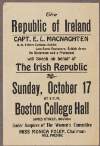 Leaflet for a public lecture by Capt. E.L. MacNaghten B.A. Trinity College, Dublin, speaking on behalf of the Irish Republic at Boston College Hall, James Street, Boston,