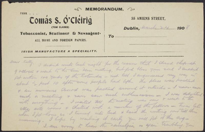 Letter from Tom Clarke to Kathleen Clarke regarding his attendance at a Sinn Fein meeting,