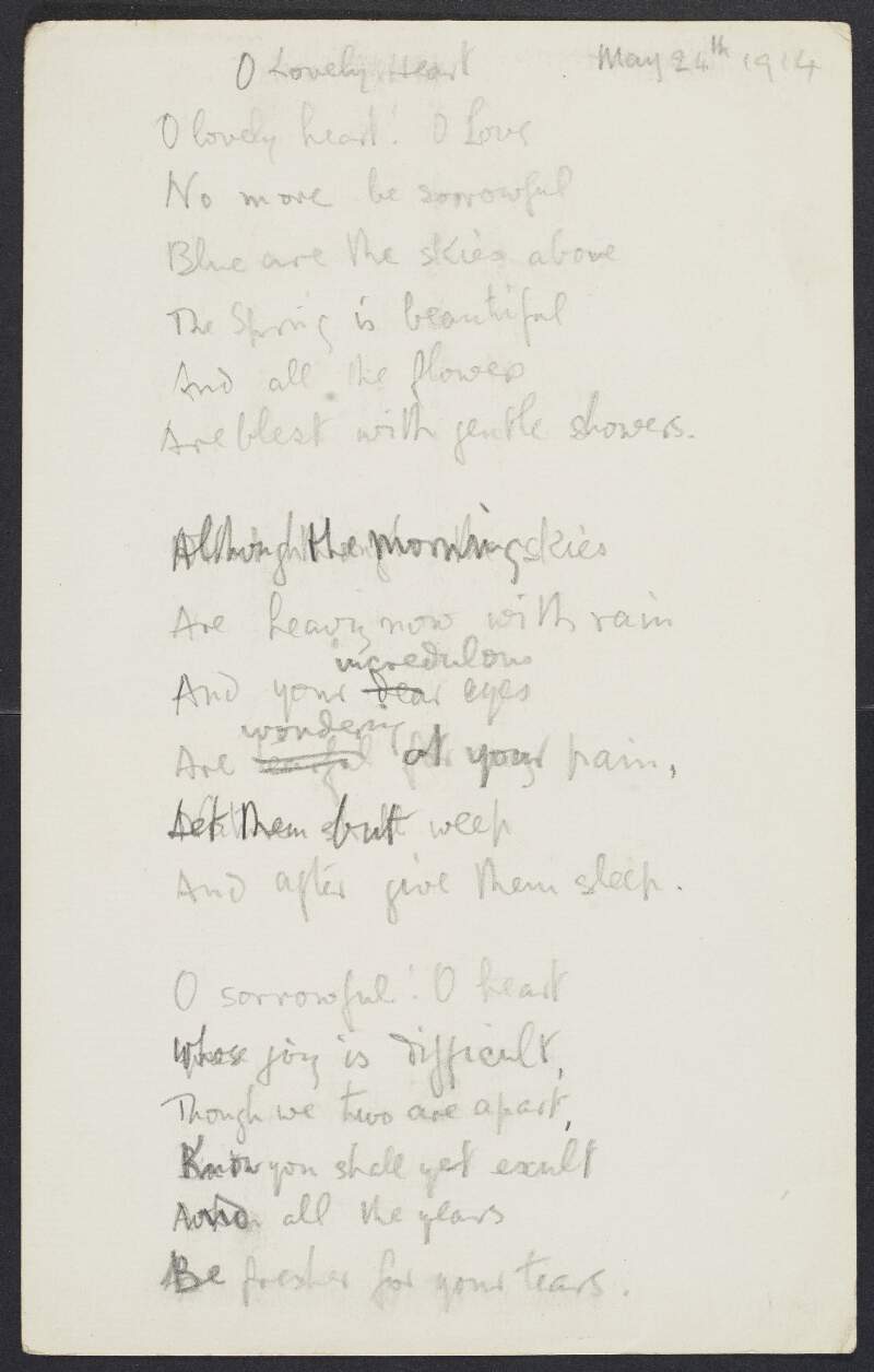 Draft of poem 'O Lovely Heart' by Joseph Mary Plunkett,