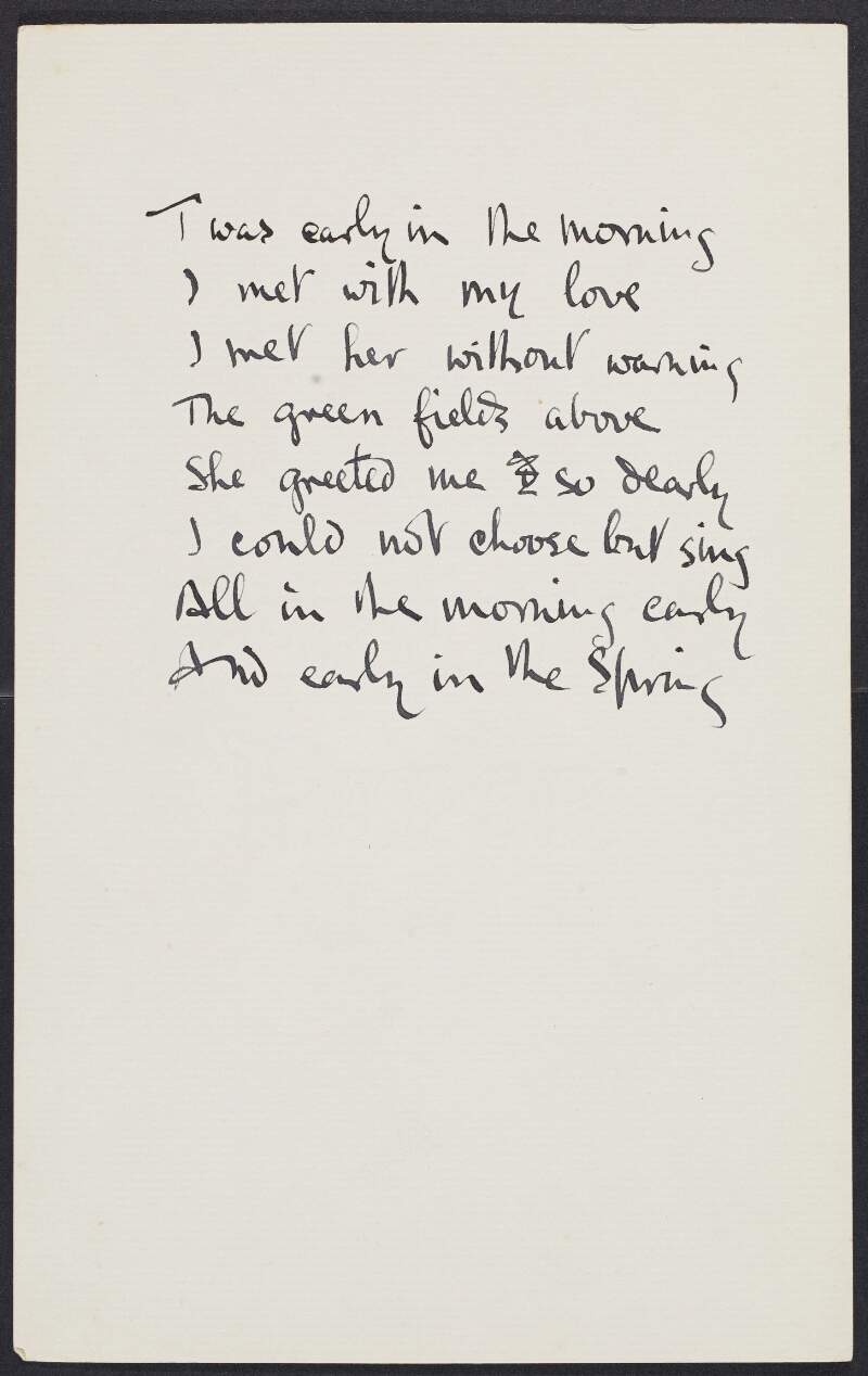 Draft of untitled poem by Joseph Mary Plunkett, beginning with the line "Twas early in the morning",