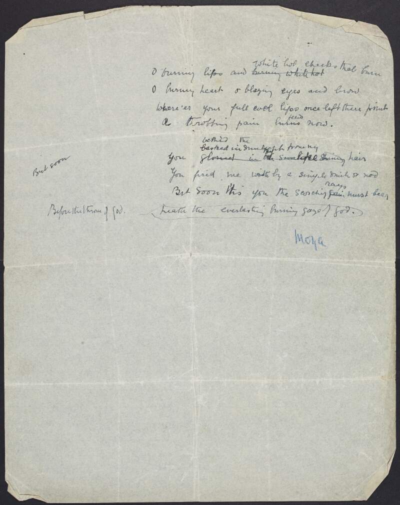 Draft of untitled poem by Joseph Mary Plunkett, beginning with the line "O burning lips and white hot cheeks that burn",