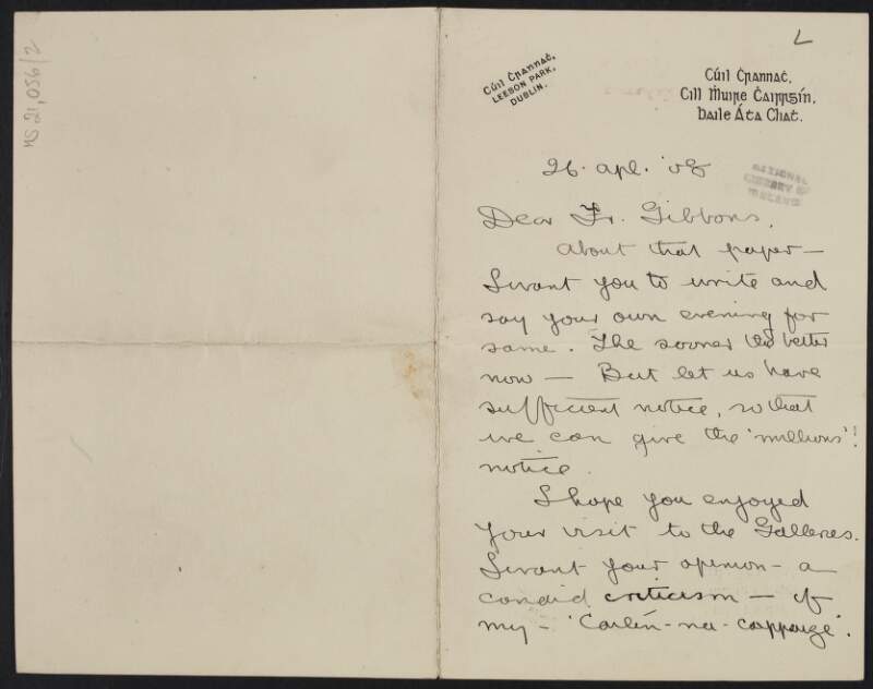 Letter from William Pearse to Fr. Edward Gibbons asking for sufficient notice of a lecture and also an opinion of Pearse's artwork "Cailin-na-Cappaige",