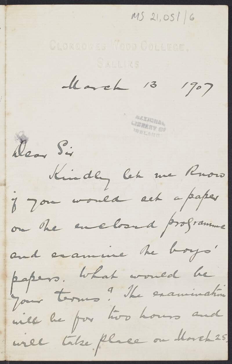 Letter from Rev. Patrick J. Connolly, S.J., Clongowes Wood College, Kildare, to Padraic Pearse concerning the Daniel Kehoe Memorial Prize in Irish History at the school, and asking him for the address of William Bulfin, editor of 'The Southern Cross',