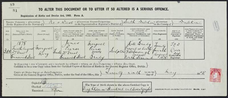 Copy of birth certificate for Margaret Mary Pearse born 4th August 1878 at 27 Great Brunswick Street, Dublin,
