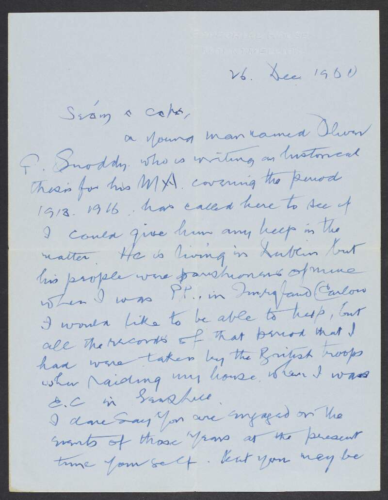 Letter from Rev. Thomas Burbage to Sean Ó Lúing requesting help with a M.A. student studying the period of 1913-1916,