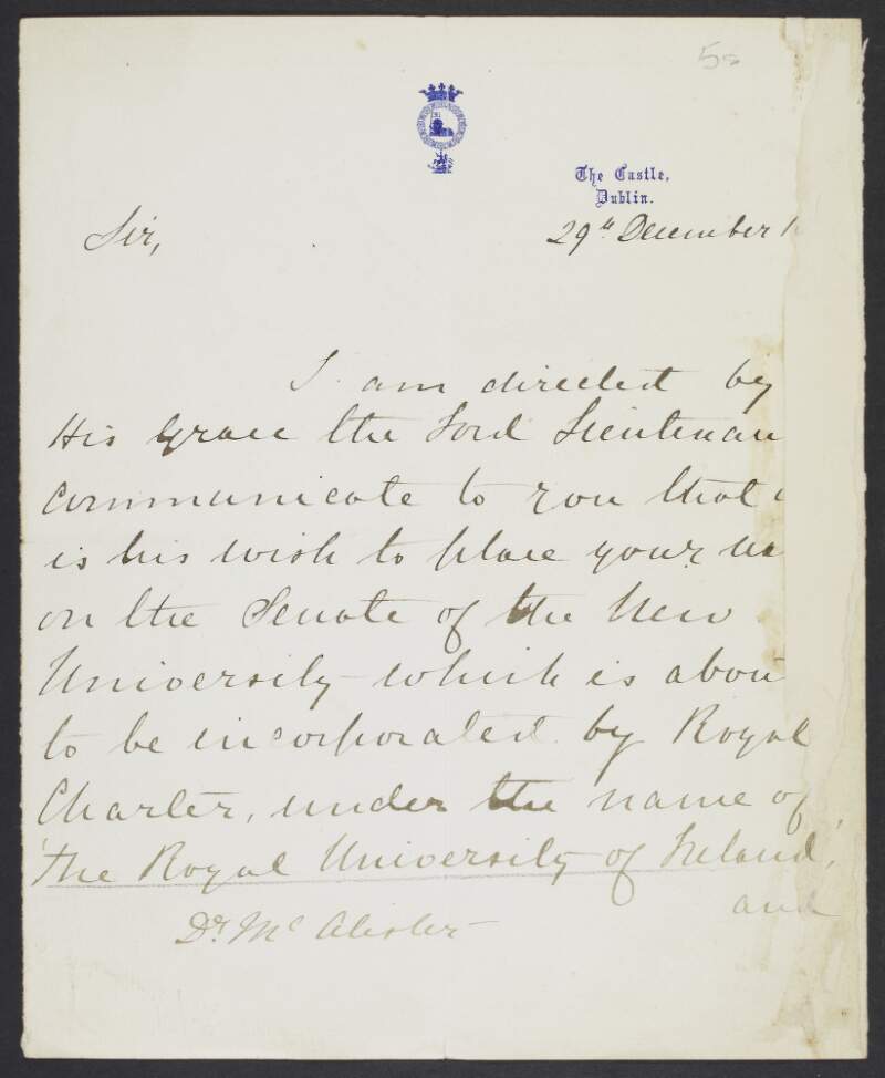 Letter from George Byng to Dr. Patrick McAlister inviting him to be on the Senate of the Royal University of Ireland,