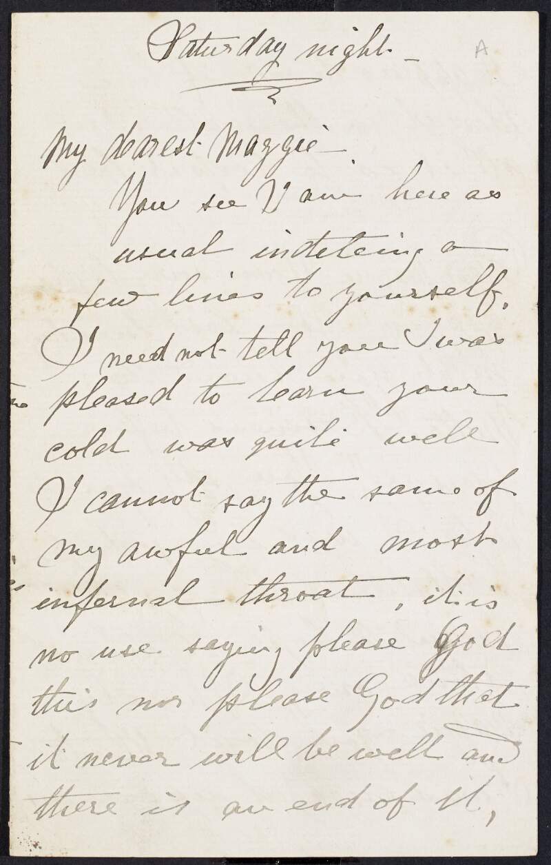 Letter from James Pearse to Margaret Brady regarding her health and his own ill health and asking for her forgiveness for not being in her company so often,