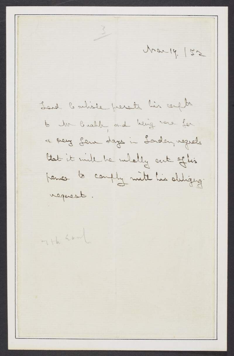 Letter from George Howard, 7th Earl of Carlisle, to an unidentified recipient sending compliments,