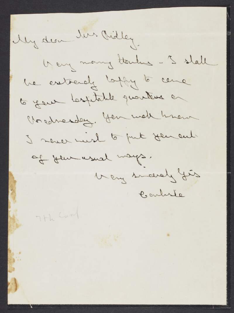 Letter from George Howard, 7th Earl of Carlisle, to a Mrs. Ridley accepting an invitation,
