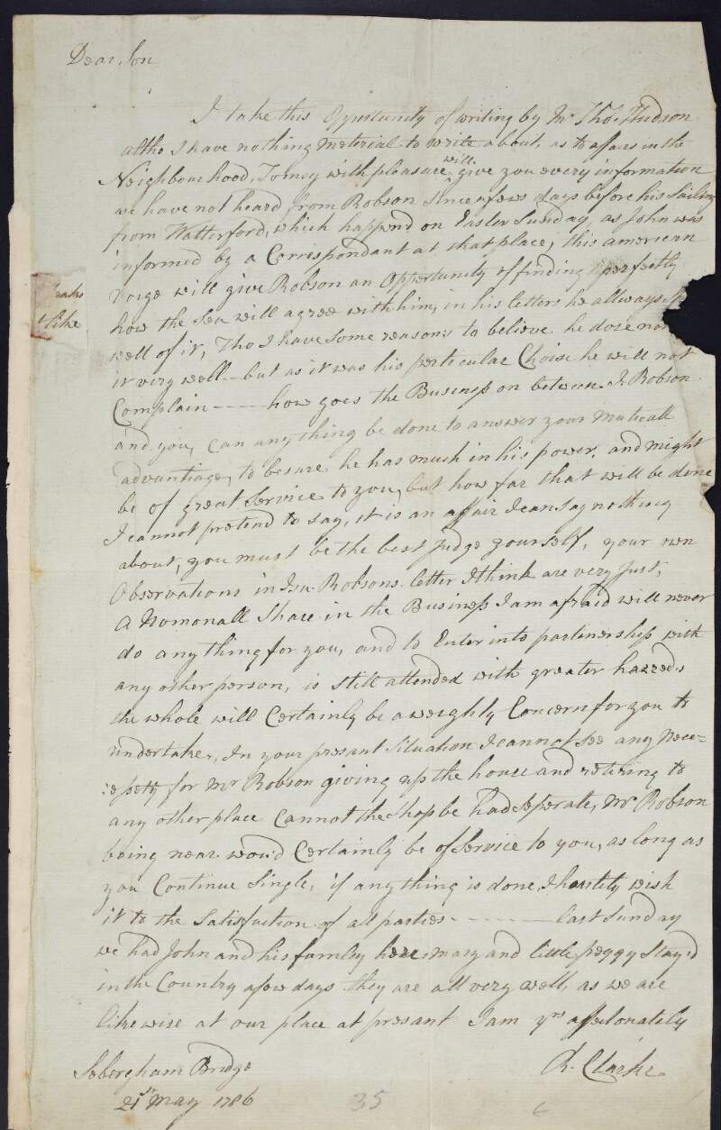 Letter from R. Clarke of Sobergham Bridge to his son William Clarke advising upon projected partnership in trade,