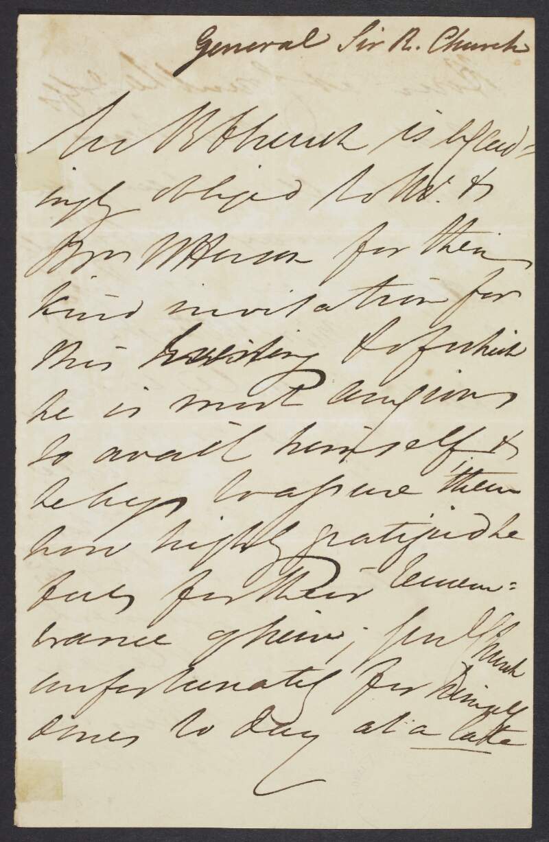 Letter from Sir Richard Church to an unidentified recipient declining an invitation,