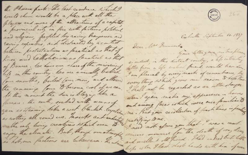 Letter from Thomas Babington Macauley,Calcutta, India, to Mrs. Drummond [Maria Kinnaird], comparing life in Dublin, Ireland, with life in Calcutta,