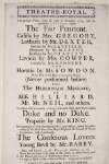 Theatre-Royal : this present Friday, being the 29th of November, 1754, will be presented, a tragedy, called, The Fair Penitent : Calista by Mrs. Gregory...and Horatio by Mr. Snowdon : at the end of the play, a grand new dance (never performed before) called, The Hibernian Meggot...: to-morrow, will be presented The Conscious Lovers...: tickets to be had at the stage door.