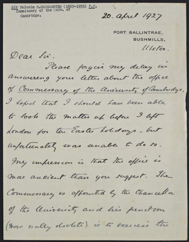 Letter from Sir Malcolm M. McNaghten to unknown recipient, regarding the history and functions of the office of Commissary at the University of Cambridge,