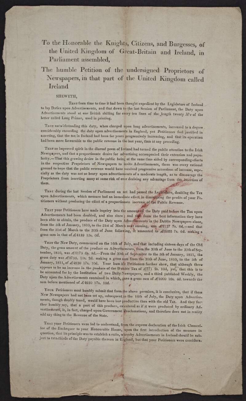 To the honorable the knights, citizens, and burgesses of the United Kingdom of Great Britain and Ireland, in Parliament assembled the humble petition of the undersigned proprietors of newspapers, in that part of the United Kingdom called Ireland.