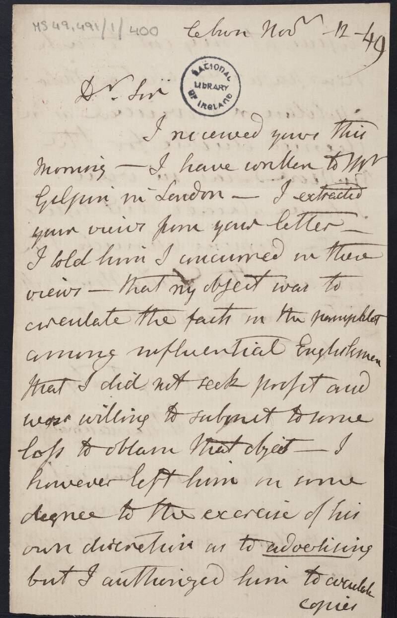 Letter from William Sharman Crawford to unknown recipient, regarding views from a letter being circulated in "pamphlets among influential Englishmen",