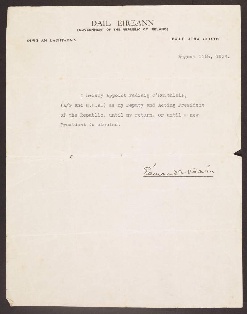 Letter from Eamon De Valera appointing Padraig O'Ruithleis [Ruttledge] as his Deputy and Acting President of the Republic, until his return or until a new president is elected,