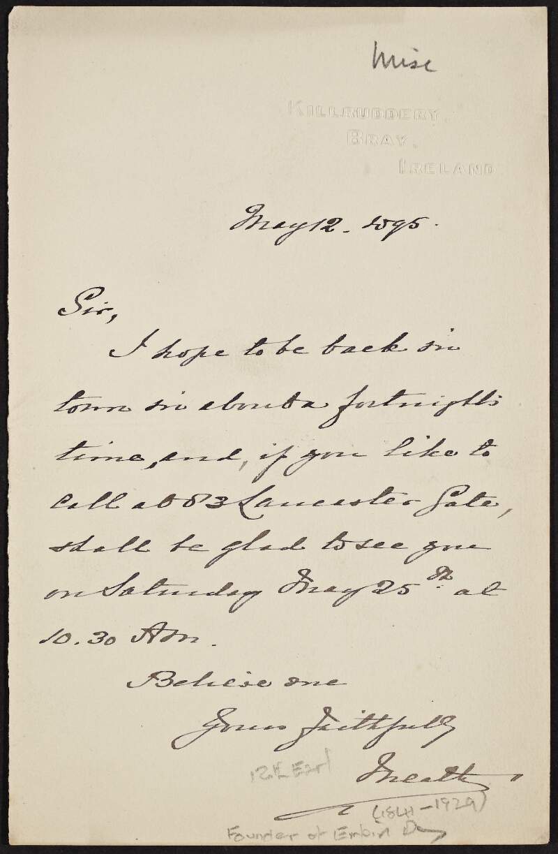 Letter from Reginald Brabazon, Earl of Meath, to unknown recipient, inviting the recipient to call on Meath in London,
