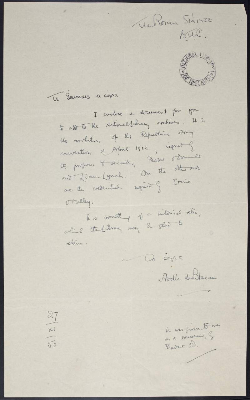 Letter from Aobh De Blácam to Séamus Pender, donating the resolution of the Republican Army Convention of April 1922 to the National Library of Ireland,
