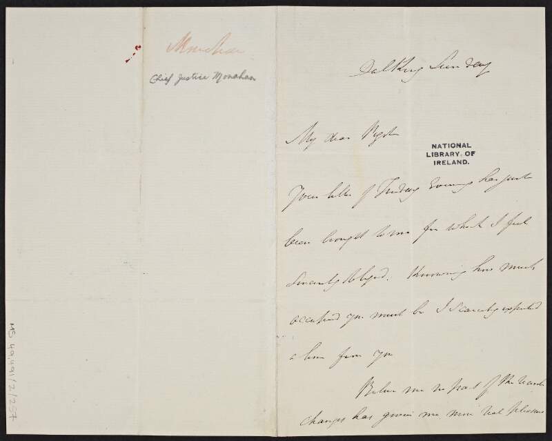 Letter from James Henry Monahan to David Richard Pigot, expressing his pleasure that Pigot has been placed "in a position you so well deserve",