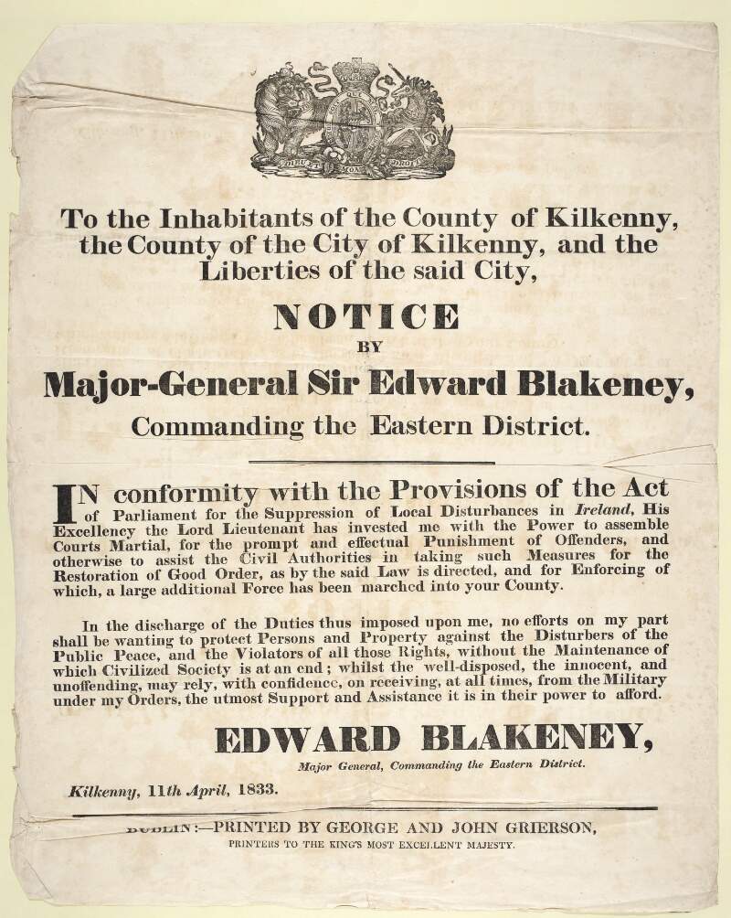 To the inhabitants of the County of Kilkenny, the county of the city of Kilkenny, and the liberties of the said city : notice by Major-General Sir Edward Blakeney, commanding the Easter District.