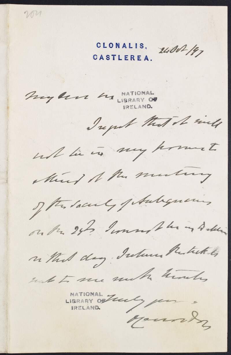 Letter from O'Conor Don [Charles Owen O'Conor] to unknown recipient, stating his regrets that he will not be in Dublin to attend the meeting of the Royal Society of Antiquaries of Ireland,