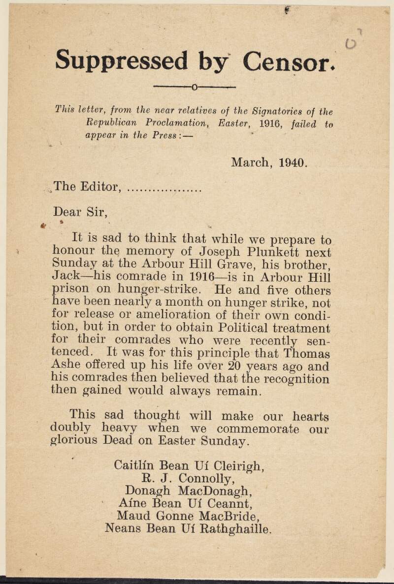 Suppressed by censor: this letter, from the near relatives of the signatories of the republican proclamation, Easter, 1916, failed to appear in the press...