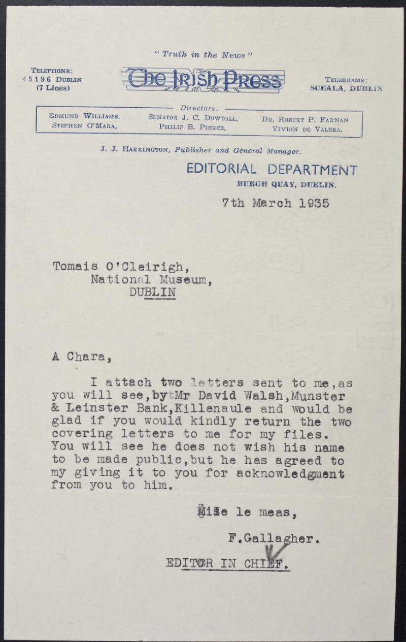 Letter from Frank Gallagher, The Irish Press, to Tomás O'Cleirigh, National Museum of Ireland, enclosing two letters written by Kevin O'Higgins,