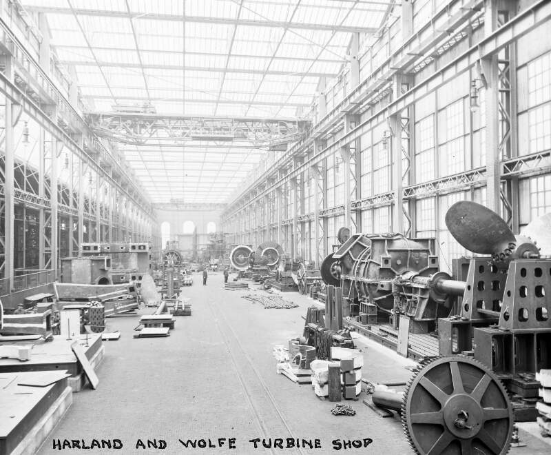 Belfast: Harland & Wolff, Turbine Shop - 'World's biggest''