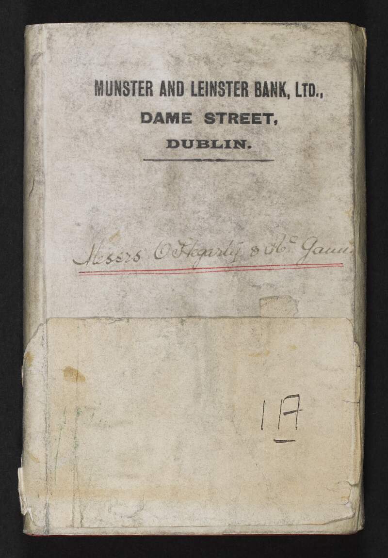Munster and Leinster Bank Ltd. account book of Messrs. O'Hegarty & McGann,