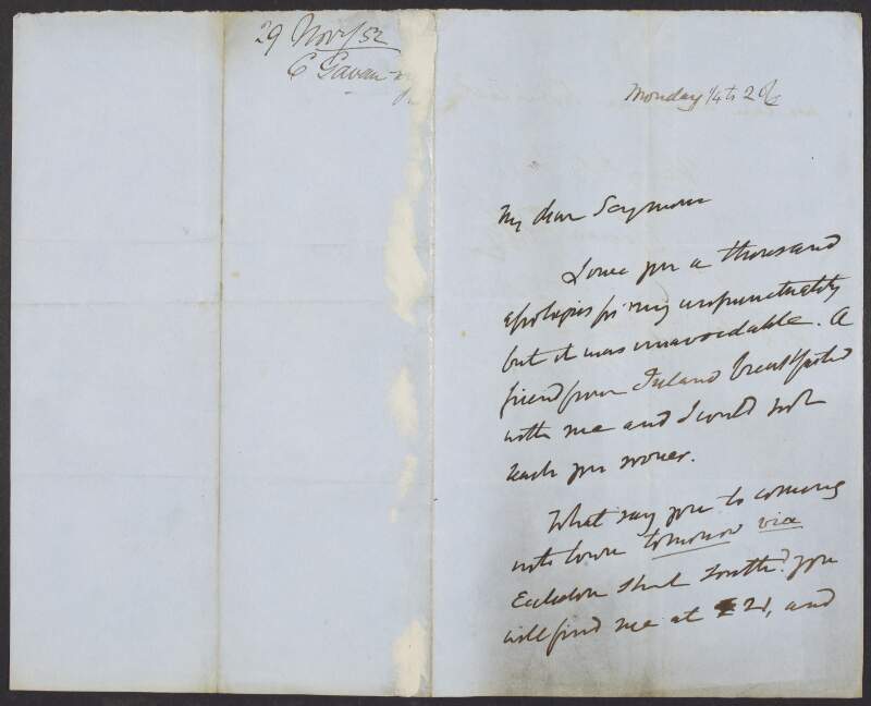 Letter from Carles Gavin Duffy to William Digby Seymour, apologising for not getting in touch sooner and asking if he will be around tomorrow to meet,