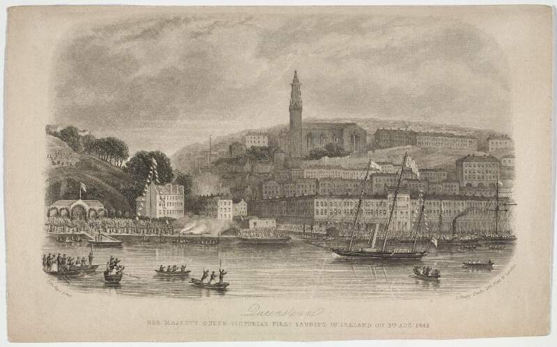 Queenstown, Her Majesty Queen Victoria's first landing in Ireland on 3rd Aug, 1849 /