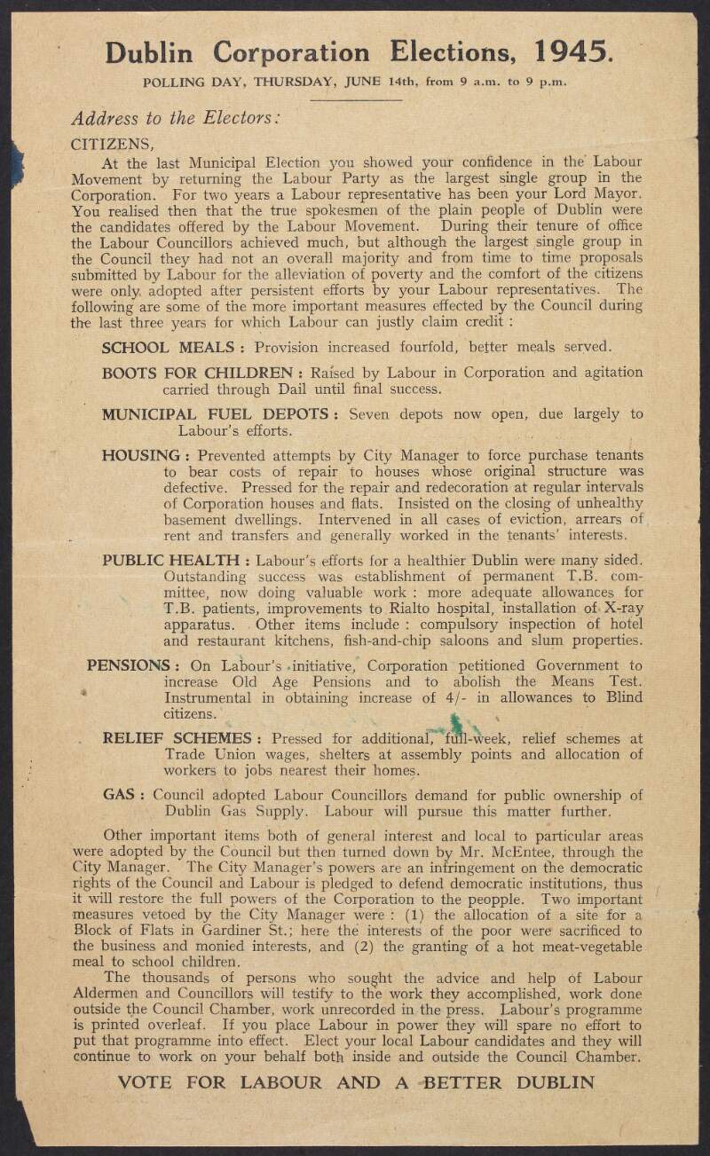 Dublin Corporation election, 1945. Polling day, Thursday, June 14th, from 9 a.m. to 9 p.m. : vote for Labour and a better Dublin  /