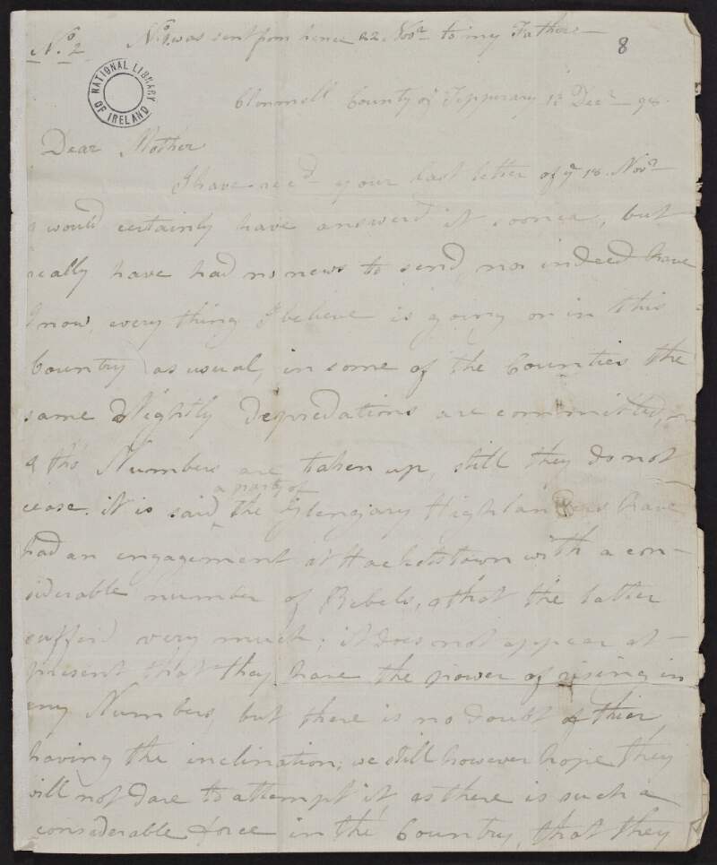 Letter from J. Plumbe to his mother, regarding the progress of the army in supressing the rebellion and describing a letter received from Henry Dundas "stating the King's entire satisfaction of the Zeal the English Militia have shown & their exemplary conduct since they came to this country",