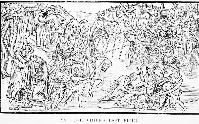 Derrick, 1581: 'An Irish chief's last fight'.